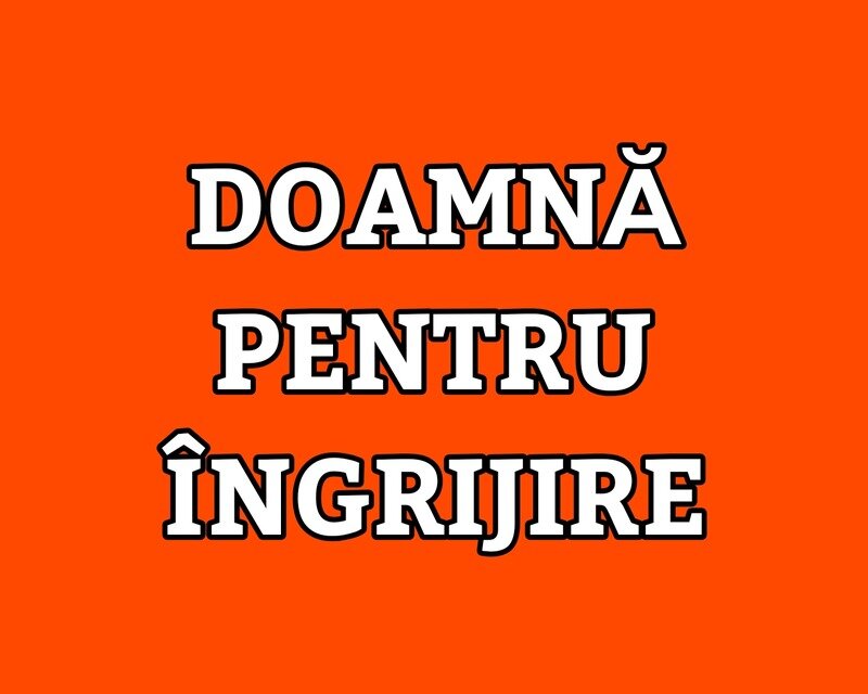 Doamna pentru ingrijire.